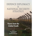 Defence Diplomacy and National Security Strategy: Views from the Global South