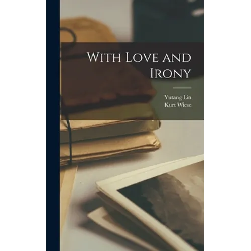 With Love and Irony