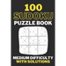 Sudoku Puzzle Book Medium Difficulty With Solutions: Travel Size, 100 Medium Sudoku Puzzles And Solutions