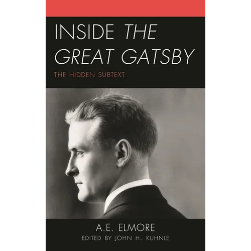 Inside The Great Gatsby: The Hidden Subtext