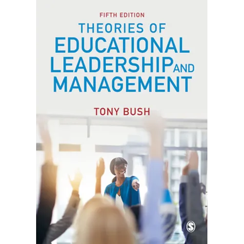 Theories of Educational Leadership and Management