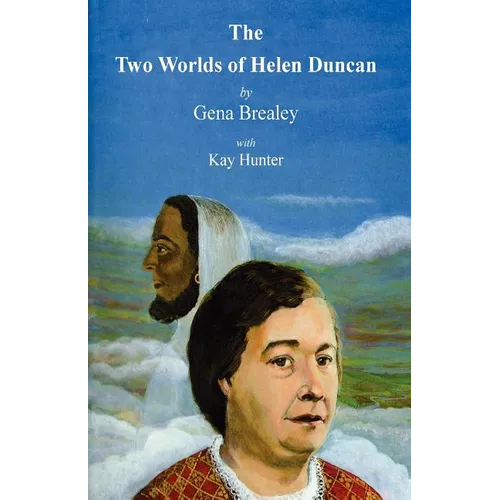 The Two Worlds of Helen Duncan