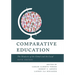 Comparative Education: The Dialectic of the Global and the Local