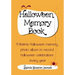 Halloween Memory Book: A Lifetime Halloween Memory Photo Album To Record Halloween Celebrations Every Year