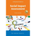 A Practical Guide to Social Impact Assessment: For the real world