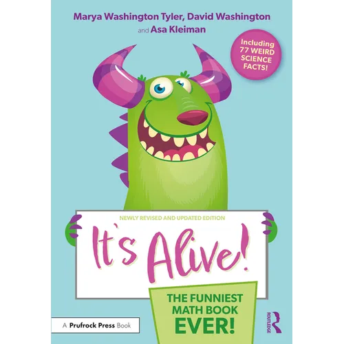 It's Alive!: The Funniest Math Book Ever!