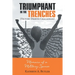 Triumphant in the Trenches (Victory Despite Challenges): Memoirs of a Military Spouse
