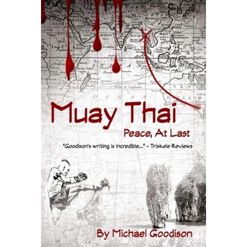 Muay Thai: Peace, At Last