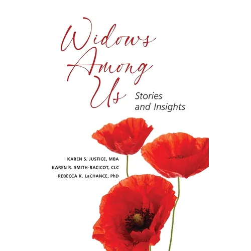 Widows Among Us: Stories and Insights
