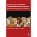 Psychoanalysis and Other Disciplines Confront Prejudice: Discrimination Against the Other