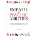 Empath and Psychic Abilities: The Ultimate Guide for Highly Sensitive People - Includes Guided Meditations to Awaken Third Eye, Develop Intuition, T