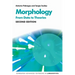 Morphology: From Data to Theories, 2nd Edition