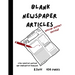 Blank Newspaper Articles for Creative Writing and Imaginative Drawing