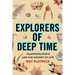 Explorers of Deep Time: Paleontologists and the History of Life