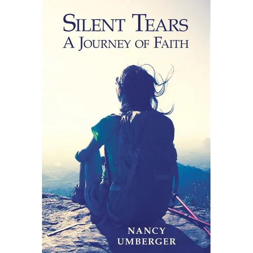 Silent Tears: A Journey of Faith