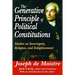 The Generative Principle of Political Constitutions: Studies on Sovereignty, Religion and Enlightenment