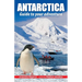 Antarctica: Guide to your adventure