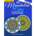 100 Mandalas To Color - Intricate Mandala Coloring Pages - Vol. 3 & 6 Combined: Advanced Designs 2 Book Combo