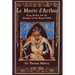 Le Morte d'Arthur: King Arthur and the Knights of the Round Table