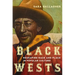 Black Wests: Reshaping Race and Place in Popular Culture Volume 2