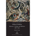 Alfred Döblin: Monsters, Cyborgs and Berliners 1900-1933