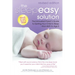 The Sleepeasy Solution: The Exhausted Parent's Guide to Getting Your Child to Sleep from Birth to Age 5--Revised Edition