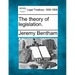 The Theory of Legislation.
