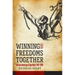 Winning Our Freedoms Together: African Americans and Apartheid, 1945-1960