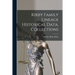 Kirby Family Lineage Historical Data, Collections