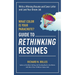 What Color Is Your Parachute? Guide to Rethinking Resumes: Write a Winning Resume and Cover Letter and Land Your Dream Interview
