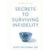 Secrets to Surviving Infidelity