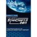 The Year in StarCraft II: 2011: The Ongoing Story of the World's Greatest Esport