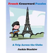 French Crossword Puzzles: A Trip Across the Globe