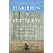 Tomorrow Is Yesterday: Life, Death, and the Pursuit of Peace in Israel/Palestine