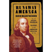 Runaway America: Benjamin Franklin, Slavery, and the American Revolution