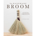 The Handmade Broom