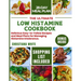 The Ultimate Low Histamine Cookbook: Delicious Easy-to-Follow Recipes and Meal Plans for Managing Histamine Intolerance.