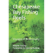 Chesapeake Bay Fishing Reefs: Voyages of Rediscovery