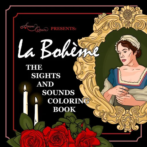 La Bohème: The Sights and Sounds Coloring Book