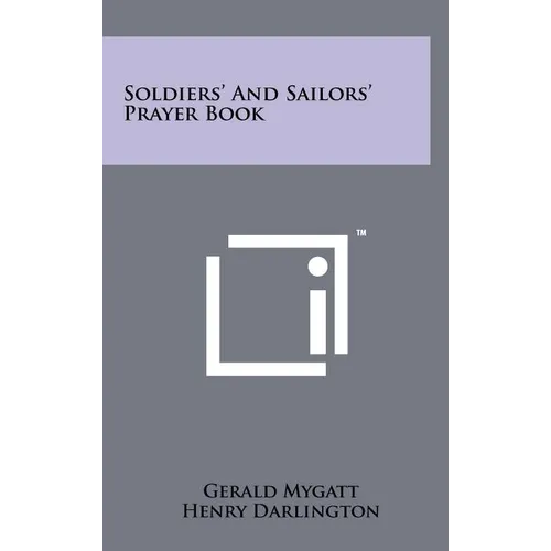 Soldiers' And Sailors' Prayer Book