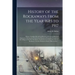 History of the Rockaways From the Year 1685 to 1917; Being a Complete Record and Review of Events of Historical Importance During That Period in the R
