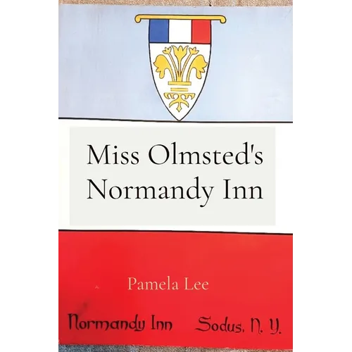 Miss Olmsted's Normandy Inn