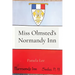 Miss Olmsted's Normandy Inn