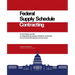 Federal Supply Schedule Contracting: A Contractor Guide to Negotiating Supply Schedule Contracts for Commercial Goods and Services