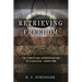 Retrieving Freedom: The Christian Appropriation of Classical Tradition