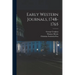 Early Western Journals, 1748-1765