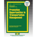 Promotion Opportunities in Transportation Management