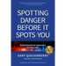 Spotting Danger Before It Spots You: Build Situational Awareness to Stay Safe