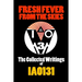 Fresh Fever From the Skies: The Collected Writings of IAO131