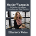 On the Warpath: My Battles with Indians, Pretendians, and Woke Warriors